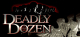 Deadly Dozen